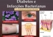 diabetes e infeccoes bacterianas