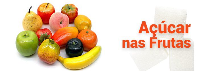 Diabeticool - quantidade de acucar nos alimentos - frutas